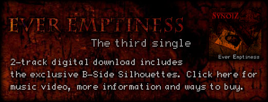 Ever Emptiness the new Nine Inch Nails inspired goth alternative music single from electronic darkwave artist Synoiz. 2-track digital download includes the film noir instrumental soundtrack piece Silhouettes. Click here for more details.